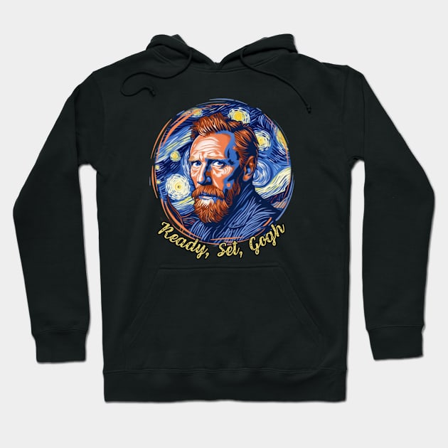 Redy, Set, Gogh, van gogh portrait, Post-impressionism Hoodie by Pattyld